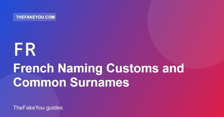 French Naming Customs and Common Surnames