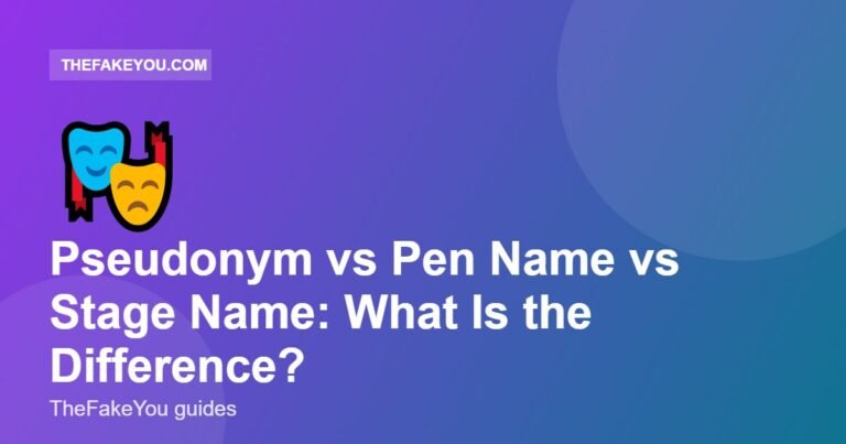 Pseudonym vs Pen Name vs Stage Name: What Is the Difference?