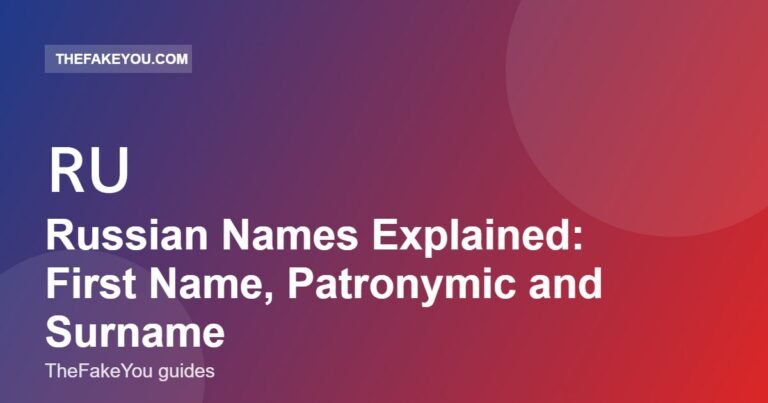 Russian Names Explained: First Name, Patronymic and Surname